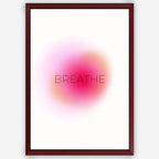 Breathe- Wall Art A3 Size (297 x 420 mm)