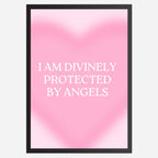 I am divinely protected by angels - Wall Art A3 Size Photo Frame (297 x 420 mm)