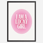 I am a lucky girl - Wall Art A3 Size Photo Frame (297 x 420 mm)