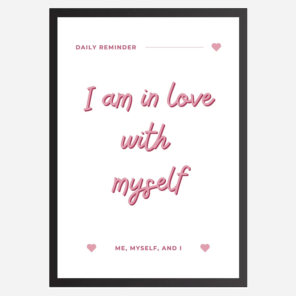 I am in love with myself - Wall Art A3 Size Photo Frame (297 x 420 mm)