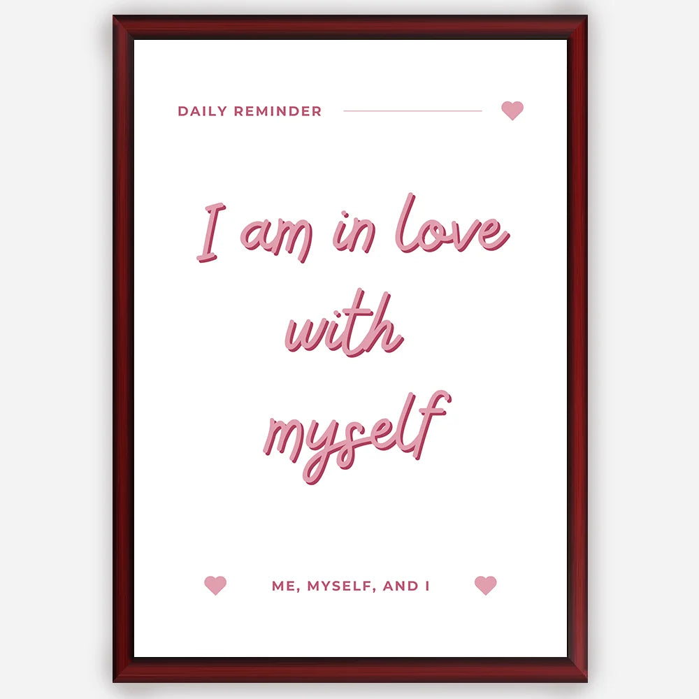 I am in love with myself - Wall Art A3 Size Photo Frame (297 x 420 mm)