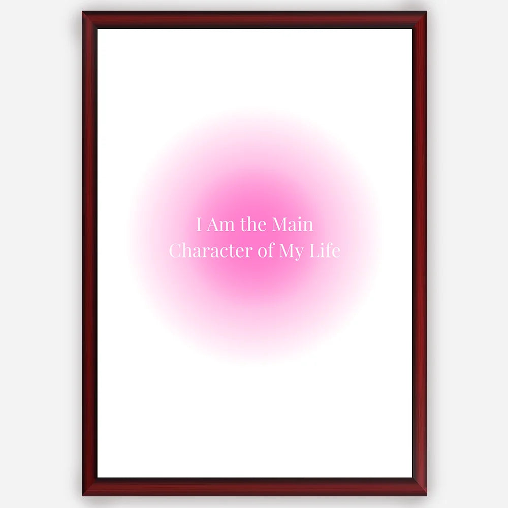 I am the main character of my life - Wall Art A3 Size Photo Frame (297 x 420 mm)