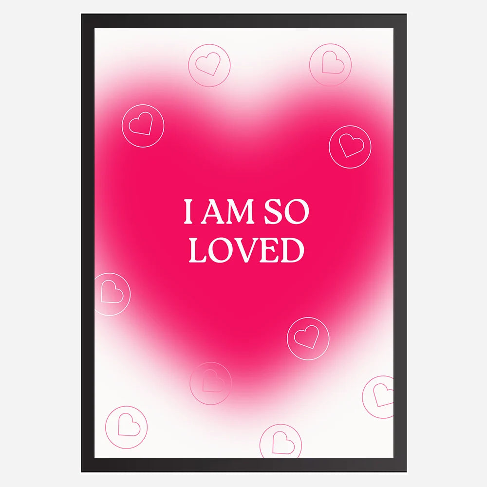 I am so loved - Wall Art A3 Size Photo Frame (297 x 420 mm)