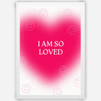 I am so loved - Wall Art A3 Size Photo Frame (297 x 420 mm)
