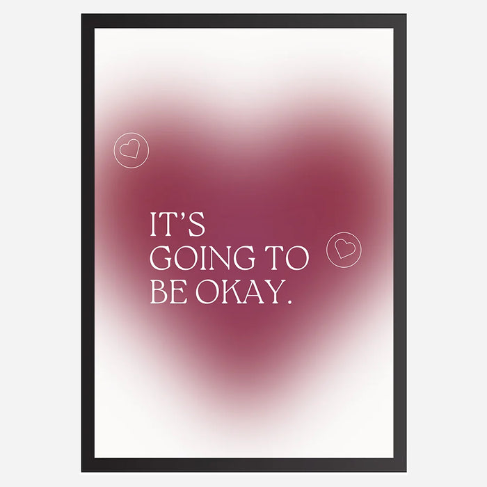 It's going to be okay in heart - Wall Art A3 Size Photo Frame (297 x 420 mm)