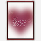 It's going to be okay in heart - Wall Art A3 Size Photo Frame (297 x 420 mm)