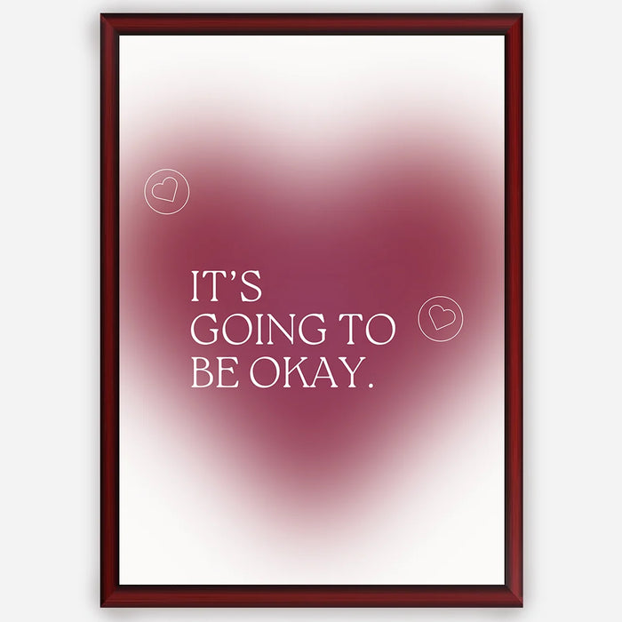 It's going to be okay in heart - Wall Art A3 Size Photo Frame (297 x 420 mm)