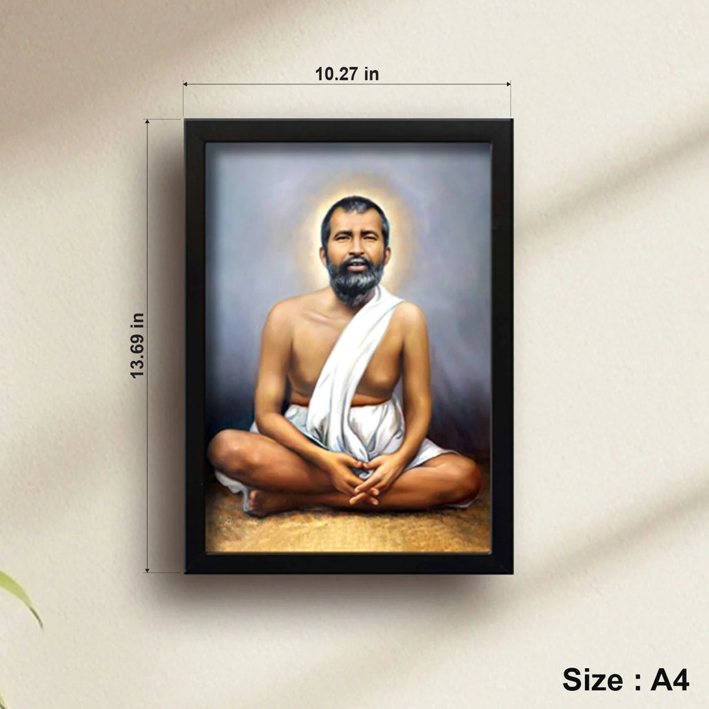 Ramakrishna Paramahansa | Spiritual Guru | Powerful Photo Frame | A3 | A4 | 6x8 inch