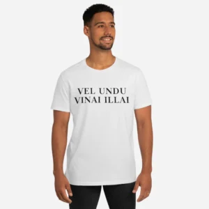 Vel undu vinai illai - Devotional T-shirt